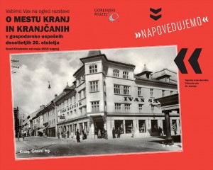 <!--:SI-->Odprtje razstave Gospodje in tovariši - kapitalistični in socialistični razcvet Kranja 1920-1980<!--:--><!--:en-->Exhibition opening Gentelmen and comrades - the capitalist and socialist development of Kranj 1920-1980<!--:--> @ Grad Khislstein | Kranj | Kranj | Slovenija