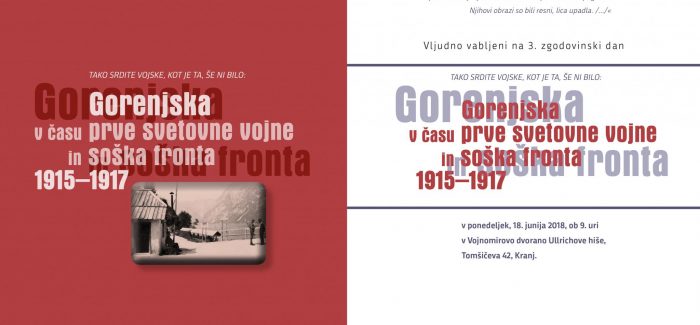 (Slovenski) 3. zgodovinski dan – Gorenjska v času prve svetovne vojne in soška fronta 1915 – 1917