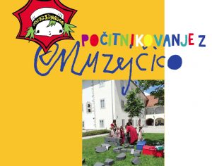 [:SI]Počitnikovanje z Muzejčico[:] @ Grad Khislstein