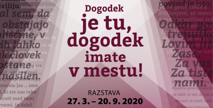 ODPOVED Odprtje razstave “Dogodek je tu, dogodek imate v mestu!” – Teden slovenske drame – 50 let