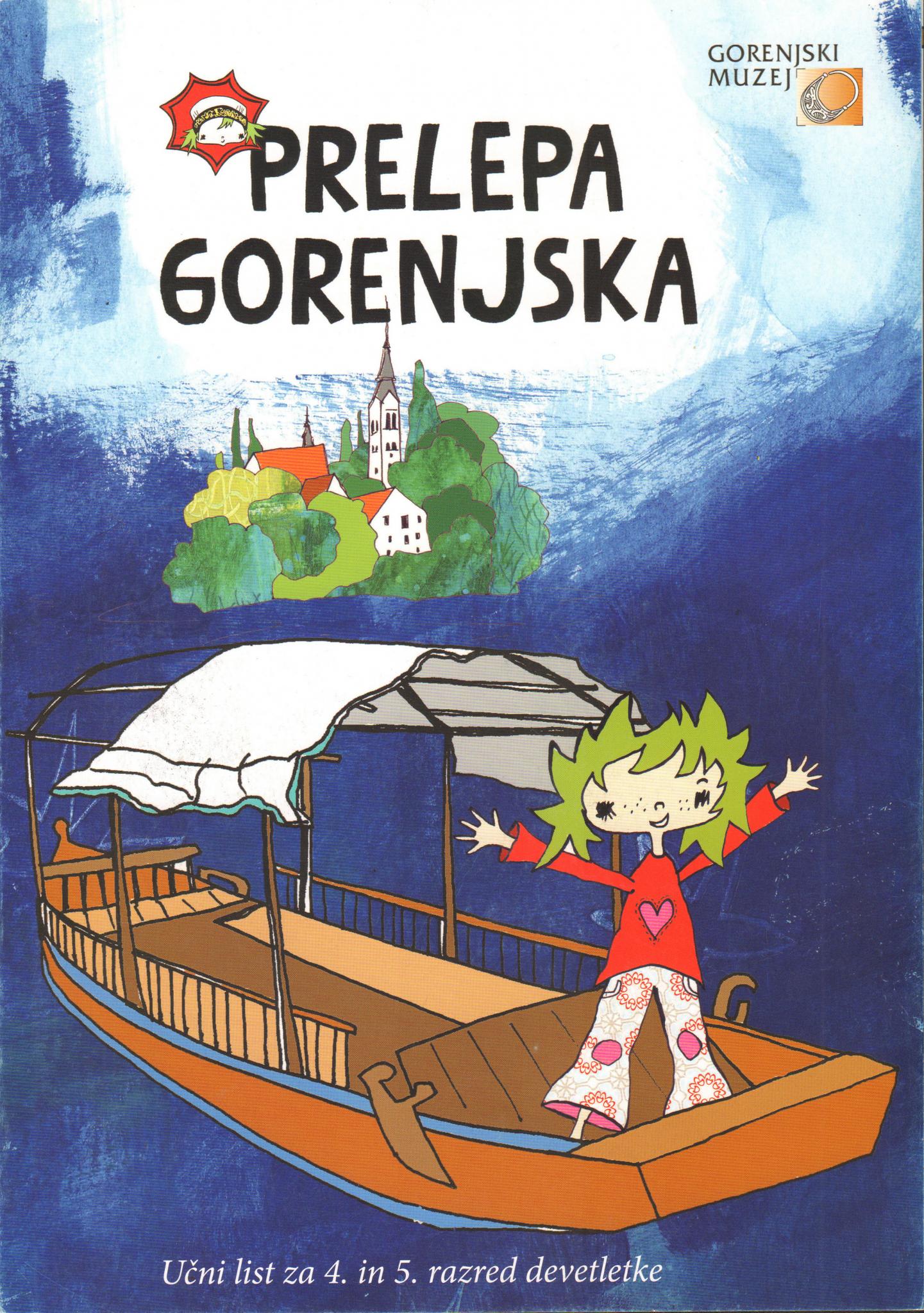 (Slovenski) Prelepa Gorenjska