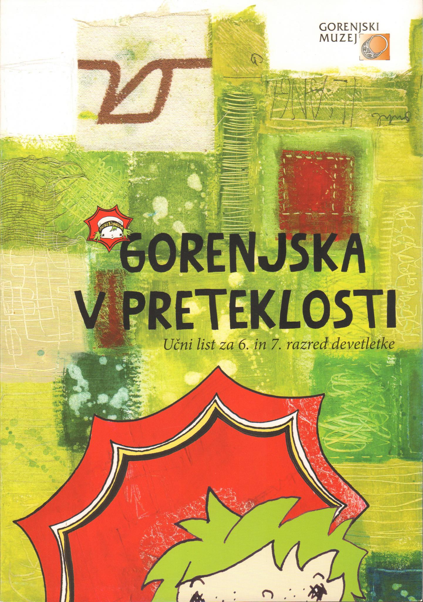 (Slovenski) Gorenjska v preteklosti