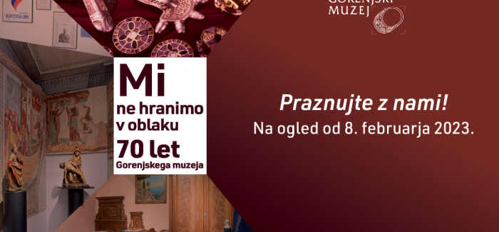 (Slovenski) Odprtje razstave Mi ne hranimo v oblaku – 70 let Gorenjskega muzeja