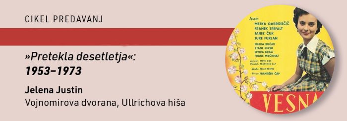 Predavanje Pretekla desetletja, 1953 – 1973