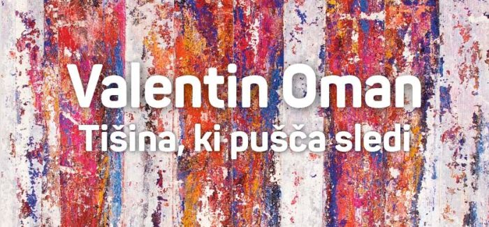 Odprtje razstave del Valentina Omana Tišina, ki pušča sledi